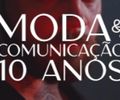 Projeto Moda e Comunicação celebra 10 anos com exposição e desfiles em Maceió