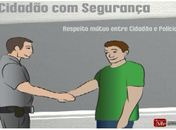 Cartilha do CNMP destaca respeito mútuo entre cidadão e polícia