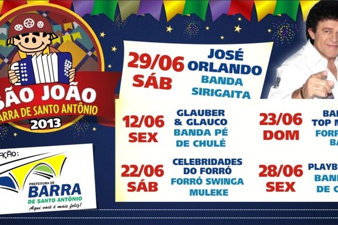 Prefeitura da Barra de Santo Antônio anuncia atrações para o São João 2013