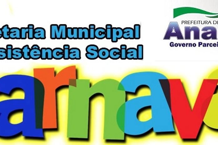 Secretaria de Assistência Social promoverá carnaval de rua em Anadia