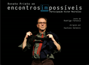 Renato Prieto, protagonista do filme Nosso Lar, apresenta espetáculo em Maceió sábado e domingo