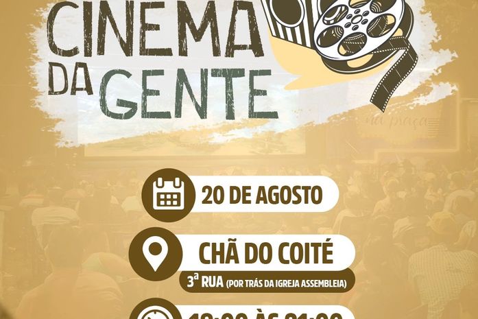 “Cinema da Gente” chega à Chã do Coité nesta sexta, 20