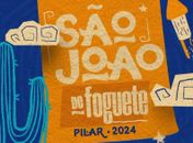 Pilar abre sua programação junina neste domingo oferecendo as melhores opções da temporada em AL 