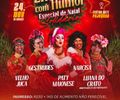 Drag Queen Paty Maionese realiza Encontro com Humor Solidário no próximo dia 24 de novembro