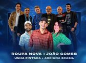 Roupa Nova, João Gomes, Unha Pintada e Adriana Brasil são as atrações desta quinta, 21  em Tapera/AL 