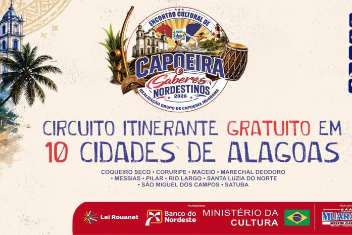1ª edição do Encontro Cultural de Capoeira e Saberes Nordestinos inicia circuito itinerante por 10 municípios de Alagoas