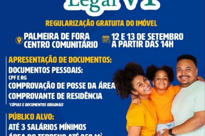 Programa Moradia Legal VI chega ao bairro Palmeira de Fora