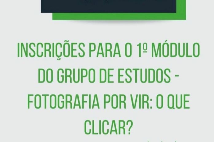 Grupo de estudos ‘Fotografia por vir - o que clicar?’ discutirá a Fotografia alagoana e já tem reunião marcada para sábado (15)