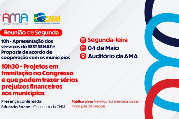AMA chama prefeitos para tratar de projetos que ameaçam municípios