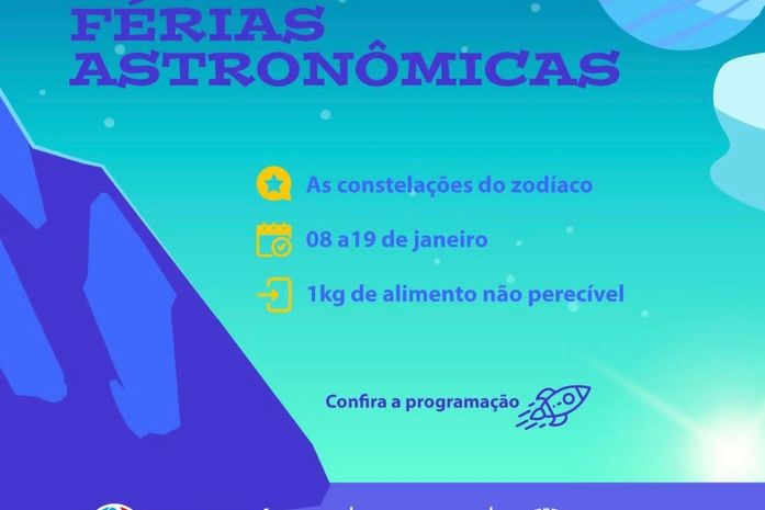 Prefeitura inicia nesta segunda (8) mais uma edição das Férias Astronômicas, no Planetário; Confira a programação