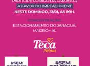 Teca Nelma mobiliza maceioenses para carreata pró impeachment