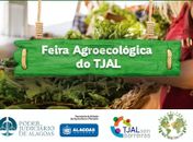 Feira agroecológica do TJAL terá distribuição de 600 mudas em Maceió
