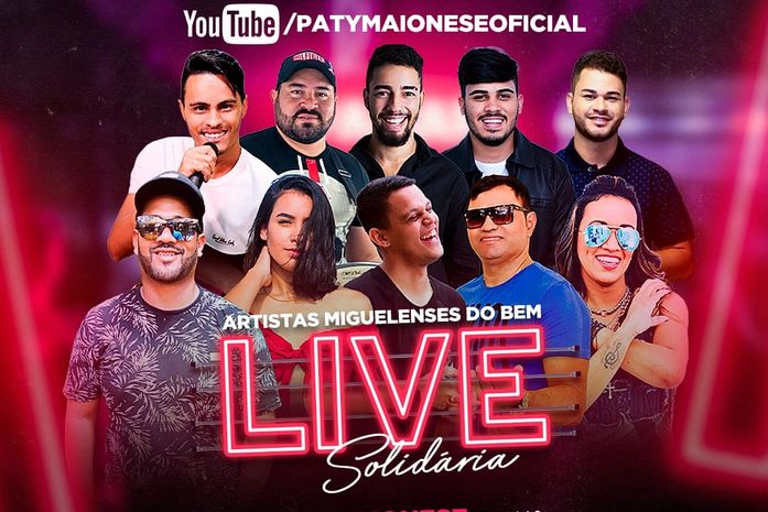 Artistas Miguelenses do BEM fazem live solidária neste domingo (31)