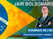Apoiadores de Jair Bolsonaro convocam manifestação para o dia 26 em Maceió e outros estados