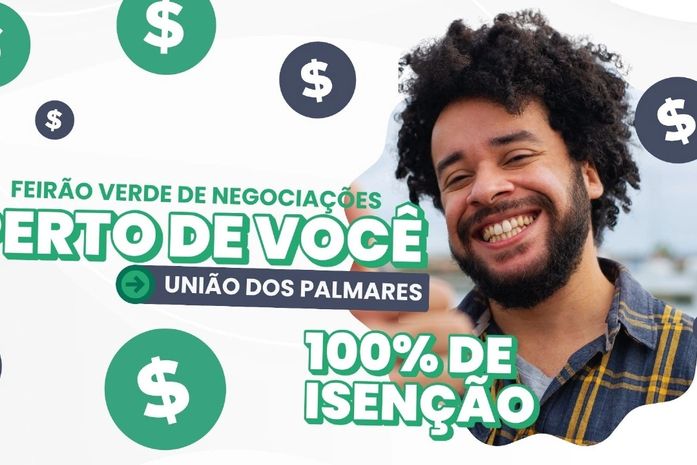 União dos Palmares recebe Feirão de Negociação da Verde Alagoas nesta quinta (27)