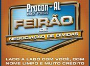 Procon Alagoas inicia Feirão de Negociação de Dívidas com condições especiais para consumidores