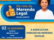 Em apoio à Unicafes, Conagreste participa de apresentação do programa 'Na Rota da Merenda Legal' a municípios do Agreste alagoano