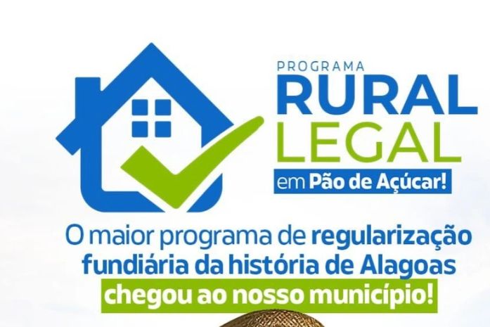 Em Pão de Açúcar, programa “Rural Legal” inicia cadastros que beneficiarão mais de 300 famílias com títulos de terra