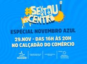 Sextou no Centro: roda de samba e conscientização sobre o Novembro Azul no Calçadão do Comércio