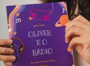 Escritora Karla Dias reflete sobre escuta ativa e relações afetivas em novo livro infantil "Oliver e o Rádio"