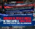 Concurso da Sesau e Uncisal de 2002 expõe a longa dívida do Estado de Alagoas