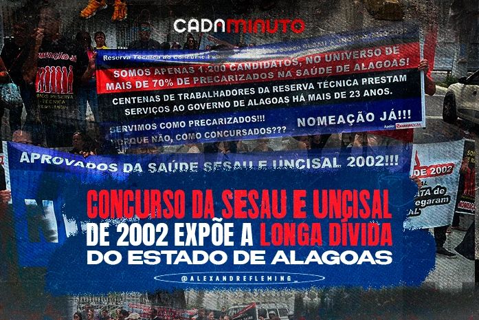 Concurso da Sesau e Uncisal de 2002 expõe a longa dívida do Estado de Alagoas