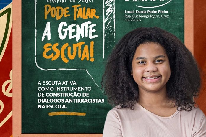 O ‘Pode Falar. A Gente Escuta’, que acontece em Maceió, AL,  propõe que estudantes discutam racismo e estabeleçam regras antirracistas para a comunidade escolar