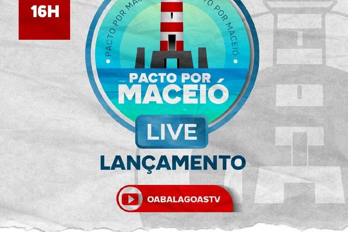 Pacto Por Maceió: OAB Alagoas reúne instituições para pensar melhorias urbanas para a capital