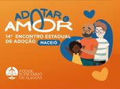 Encontro Estadual de Adoção acontece no Maceió Shopping nos dias 22 e 23/05