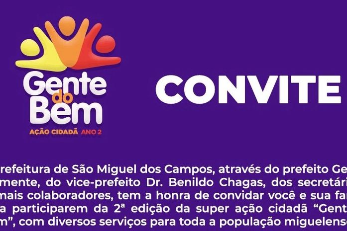 Prefeitura de São Miguel dos Campos promoverá nesta quinta-feira (15), a 2ª edição da ação cidadã “Gente do Bem”