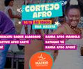 Cortejo Afro movimenta Rua Aberta e celebra força das tradições culturais neste domingo (16)