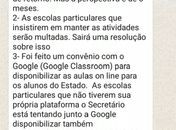 Mensagem compartilhada via WhatsApp e não corresponde a medidas tomadas pela Educação no estado.