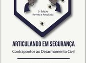 Articulando em Segurança: uma excelente obra que é relançada