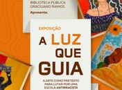 Exposição que celebra a arte como instrumento antirracista chega na Biblioteca Pública Estadual Graciliano Ramos