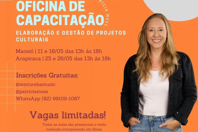 Governo incentiva elaboração e gestão de projetos culturais em Maceió e Arapiraca