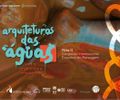 A força das águas na vida urbana inspira 2º congresso internacional de arquitetura em Maceió