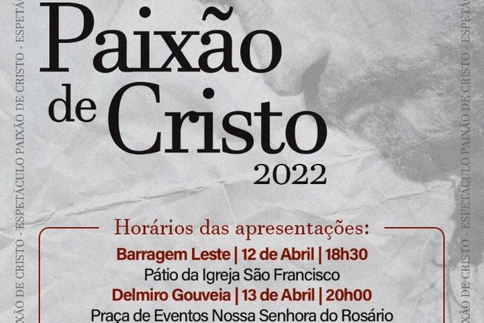 Prefeitura de Delmiro Gouveia realizará encenação da Paixão de Cristo nos dias 12 e 13 de abril
