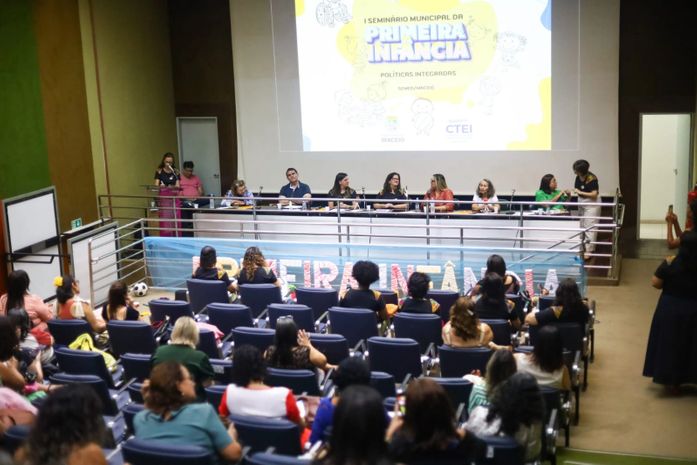 Educação realiza Seminário da Primeira Infância e promove palestras com profissionais

