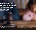 CGJ determina prioridade em processos que envolvem crianças