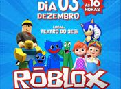 “Roblox”: Espetáculo, sucesso no mundo gamer, chega a Arapiraca em dezembro