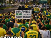 Apoiadores de Jair Bolsonaro realizam ato de oração neste sábado no Corredor Vera Arruda