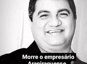 
Empresário arapiraquense  Jailson Gomes, da loja Victor Center, morre vitima da Covid-19