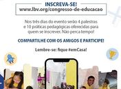 Vem aí o 23º Congresso Internacional de Educação da LBV – edição on-line! 