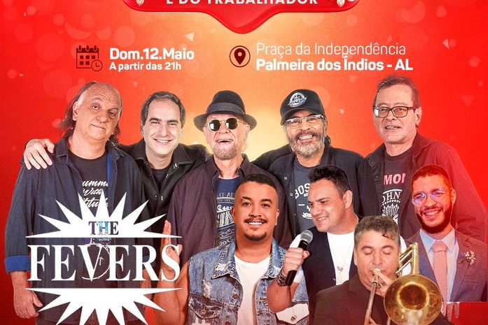 Maio: Festa das mães e do trabalhador terá show dos Fevers e outras atrações