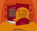 Pelos caminhos do cinema alagoano contemporâneo: livro destaca diversidade e memória do audiovisual em Alagoas