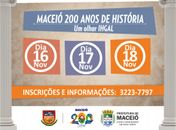 Maceió 200 Anos: seminário discute história da capital