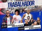 Messias celebra o Dia do Trabalhador