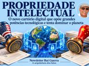 PROPRIEDADE INTELECTUAL: O NOVO CARTÓRIO DIGITAL QUE OPÕE GRANDES POTÊNCIAS TECNOLÓGICAS E AMEAÇA  DOMINAR O PLANETA