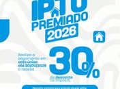 Prefeitura de Delmiro Gouveia lança IPTU Premiado 2026 com 30% de desconto