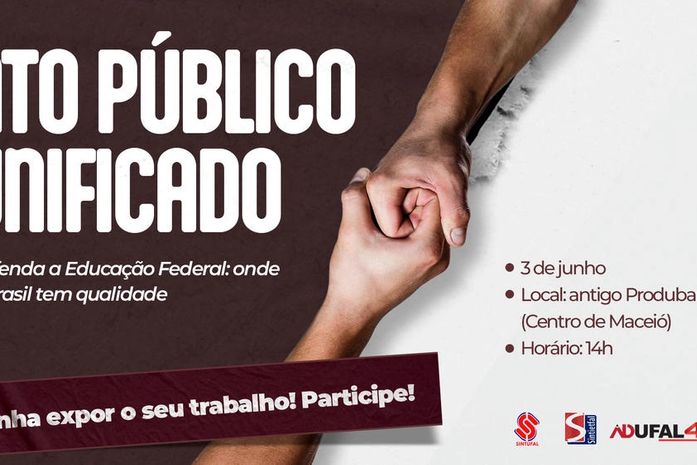 Servidores federais se unem em Maceió na defesa da educação de qualidade, nesta segunda-feira (3)